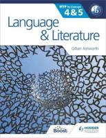 English Language and Literature for the IB MP 4&5