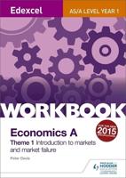 Economics A. Theme 1 Introduction to Markets and Market Failure