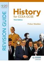 History for CCEA GCSE. Revision Guide