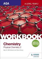 AQA A Level Year 2 Chemistry. Workbook