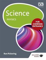 Science for Common Entrance. Physics