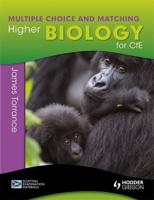 Higher Biology for CfE. Multiple Choice and Matching