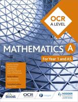 OCR A Level Mathematics. Year 1 (AS)