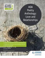 AQA Poetry Anthology. Love and Relationships