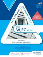 Mastering Mathematics for WJEC GCSE. Intermediate