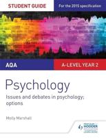 AQA Psychology. Student Guide 3 Issues and Debates in Psychology