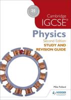 Cambridge IGCSE Physics Study and Revision Guide