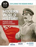 Modern World History Period and Depth Studies