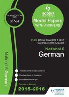 National 5 German 2015/16 SQA Past and Hodder Gibson Model Papers