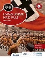Living Under Nazi Rule, 1933-1945