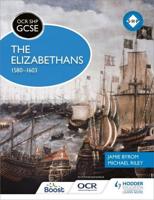 The Elizabethans, 1580-1603