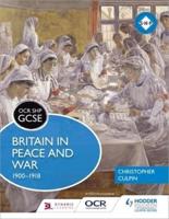 Britain in Peace and War, 1900-1918