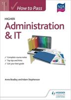 How to Pass Higher Administration and IT for CfE