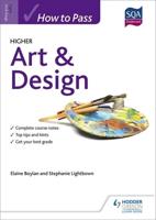 How to Pass Higher Art & Design for CfE
