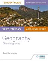 WJEC/Eduqas Geography. Changing Places