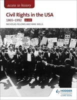 Civil Rights in the USA 1865-1992