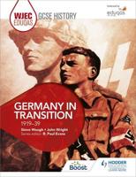 WJEC Eduqas GCSE History. Germany in Transition, 1919-39