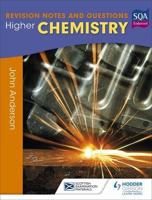 Revision Notes & Questions for Higher Chemistry