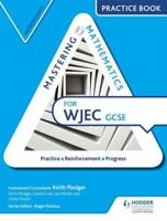 Mastering Mathematics for WJEC GCSE. Intermediate
