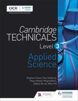 Cambridge Technicals. Level 3 Science for Technicians