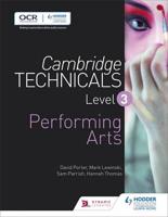 Cambridge Technicals. Level 3 Performing Arts