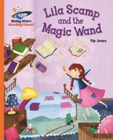 Lila Scamp and the Magic Wand