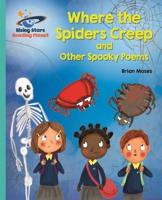 Where the Spiders Creep and Other Spooky Poems