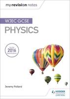 WJEC GCSE Physics