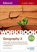 Edexcel A Level Geography. 3 Workbook