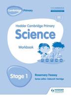 Hodder Cambridge Primary Science. Workbook 1