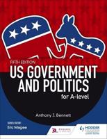 US Government and Politics for A-Level