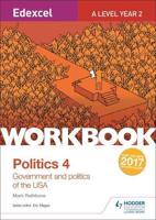 Politics. Workbook 4 Government and Politics of the USA