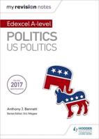 Edexcel AS/A-Level Politics. US Politics