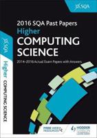 Computing Science. Higher 2016-17 SQA Past Papers With Answers