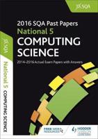 Computing Science. National 5 2016-17 SQA Past Papers With Answers