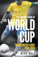 The Mammoth Book of the World Cup