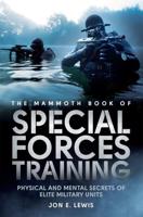 The Mammoth Book of Special Forces Training