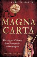 A Brief History of the Magna Carta