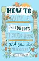 How to Write a Children's Picture Book and Get It Published