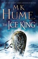 The Ice King: Twilight of the Celts Book III