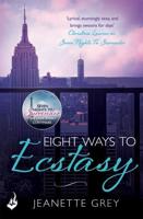 Eight Ways to Ecstasy