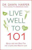 Live Well to 101