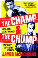 The Champ & The Chump