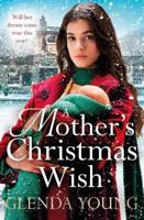 A Mother's Christmas Wish