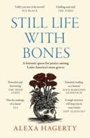Still Life With Bones
