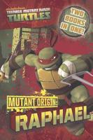 Mutant Origin. Michelangelo ; Mutant Origin. Raphael