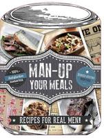 Man-Up Your Meals