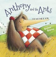Anthony and the Ants