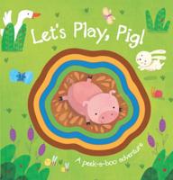 Let's Play, Pig!
