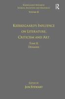Volume 12, Tome II: Kierkegaard's Influence on Literature, Criticism and Art: Denmark